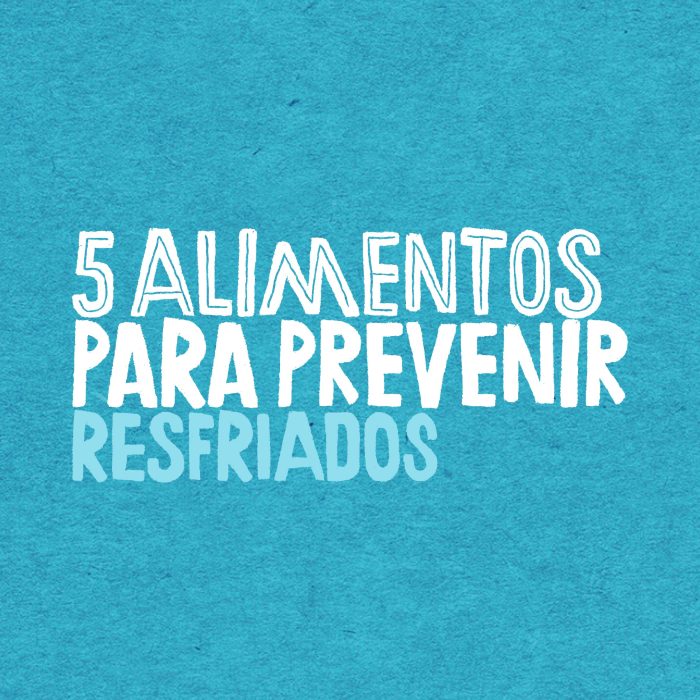 5 alimentos para evitar resfriados